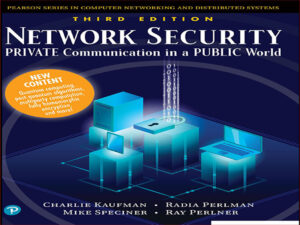 دانلود کتاب امنیت شبکه ارتباطات خصوصی در دنیای عمومی