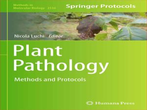 دانلود کتاب روش و پروتکل های آسیب شناسی گیاهی