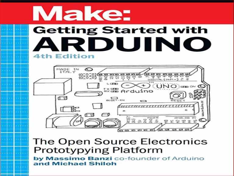 دانلود کتاب شروع کار با آردوینو(Arduino) – پلتفرم نمونه سازی الکترونیک منبع باز