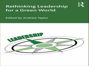 دانلود کتاب بازاندیشی رهبری برای دنیای سبز