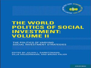 دانلود کتاب سیاست جهانی سرمایه گذاری اجتماعی، جلد دوم – پویایی سیاسی اصلاحات