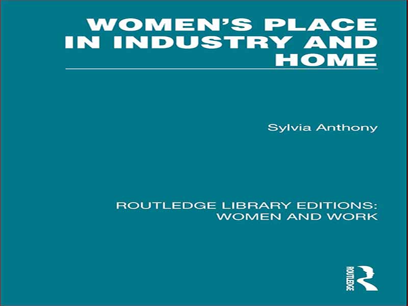 دانلود کتاب جایگاه زنان در صنعت و خانه