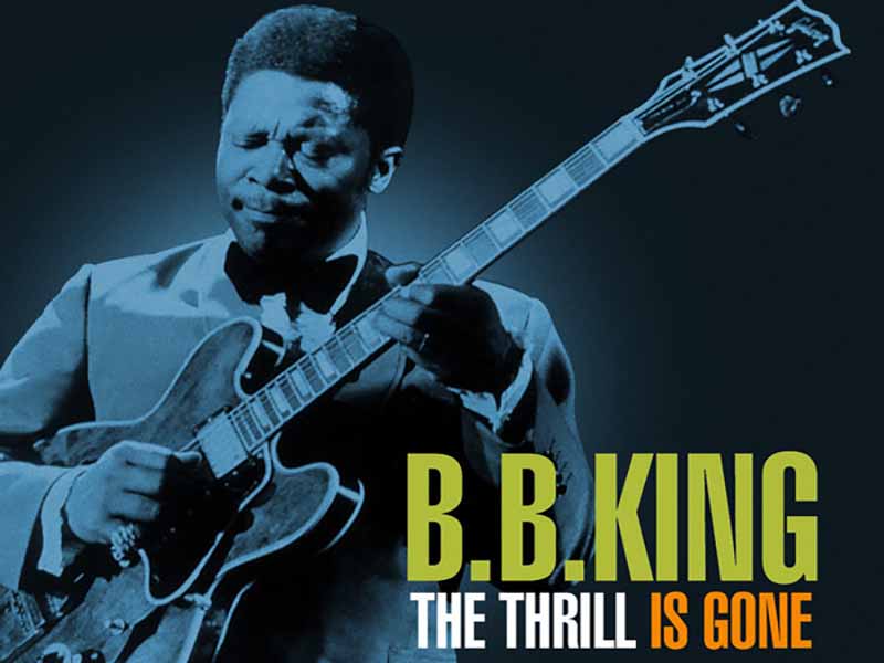 دانلود آهنگ The Thrill Is Gone از B.B King با متن و ترجمه