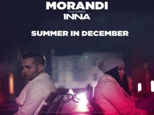 دانلود آهنگ Summer In December از INNA و Morandi با متن و ترجمه