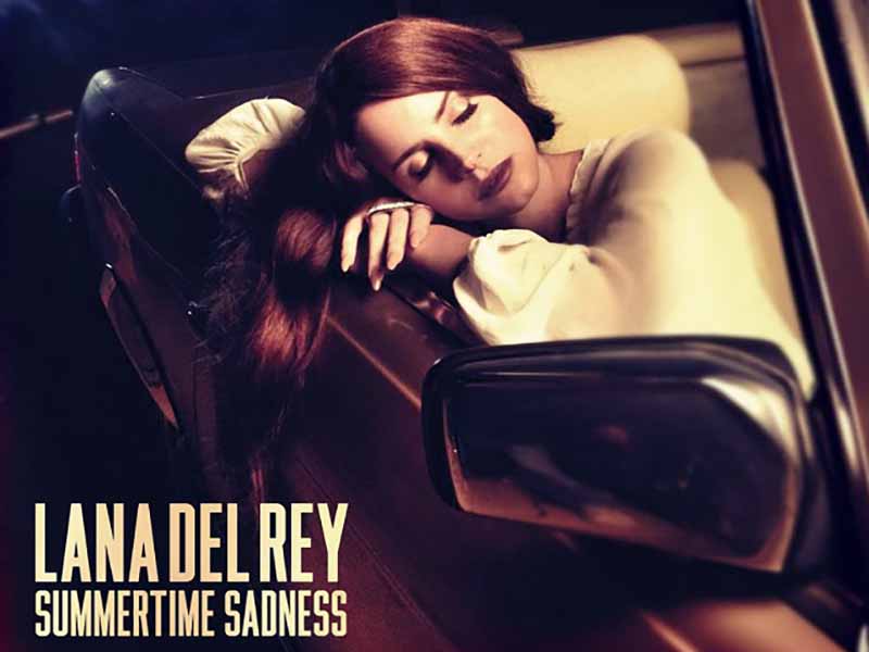 دانلود آهنگ Summertime Sadness از Lana Del Rey با متن و ترجمه