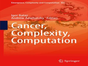دانلود کتاب سرطان، پیچیدگی، محاسبات