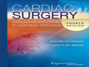 دانلود کتاب جراحی قلب – پادمان ها و مشکلات در تکنیک های عملیاتی
