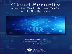 دانلود کتاب امنیت ابری – حملات، تکنیک ها، ابزارها و چالش ها
