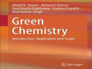 دانلود کتاب شیمی سبز – مقدمه، کاربرد و دامنه