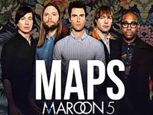 دانلود آهنگ MAPS از maroon 5 با متن و ترجمه