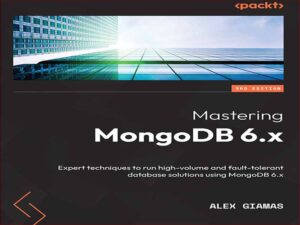 دانلود کتاب استاد شدن در MongoDB 6.x