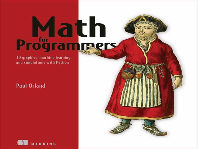 دانلود کتاب ریاضی برای برنامه نویسان – گرافیک سه بعدی، یادگیری ماشین و شبیه سازی
