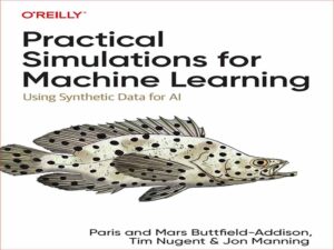 دانلود کتاب شبیه سازی های عملی برای یادگیری ماشین