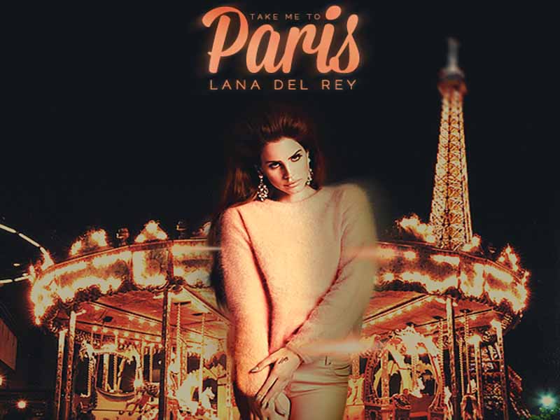 دانلود آهنگ Paris از Lana Del Rey با متن و ترجمه
