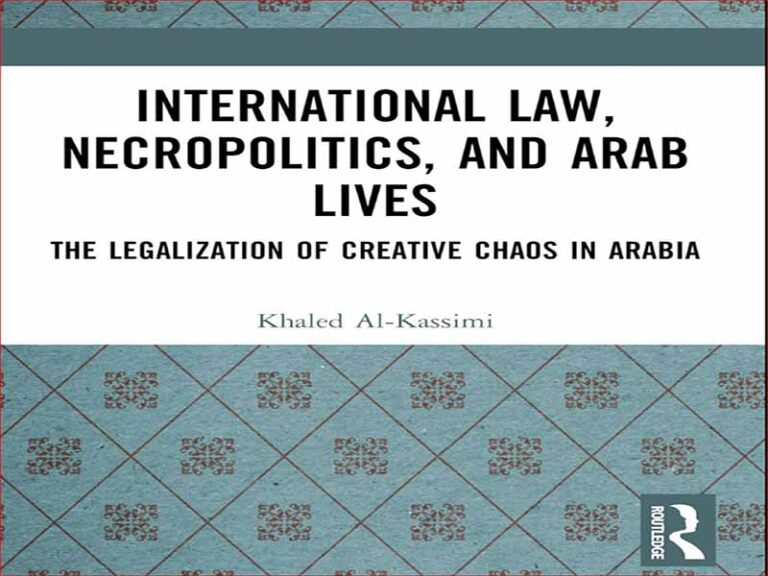 دانلود کتاب حقوق بین الملل، سیاست نکروز و زندگی اعراب