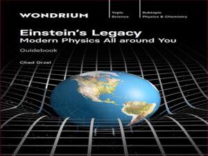 دانلود کتاب میراث انیشتین – فیزیک مدرن در اطراف شما