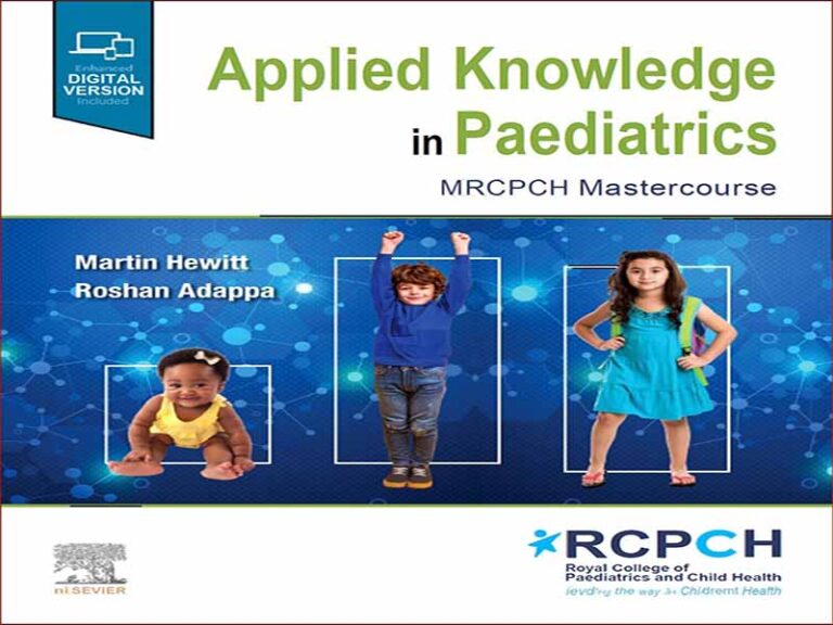 دانلود کتاب دانش کاربردی در اطفال – دوره کارشناسی ارشد MRCPCH