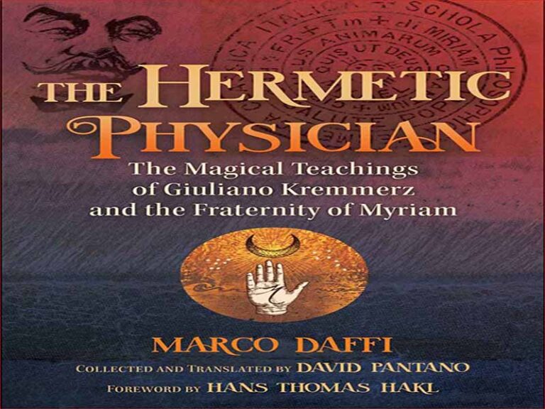 دانلود کتاب پزشک هرمتیک – آموزه های جادویی جولیانو کرمرز و برادری میریام دانلود کتاب پزشک هرمتیک – آموزه های جادویی جولیانو کرمرز و برادری میریام