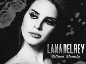 دانلود آهنگ Black beauty از Lana Del Rey با متن و ترجمه
