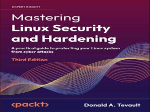 دانلود کتاب تسلط بر امنیت و هاردنینگ لینوکس