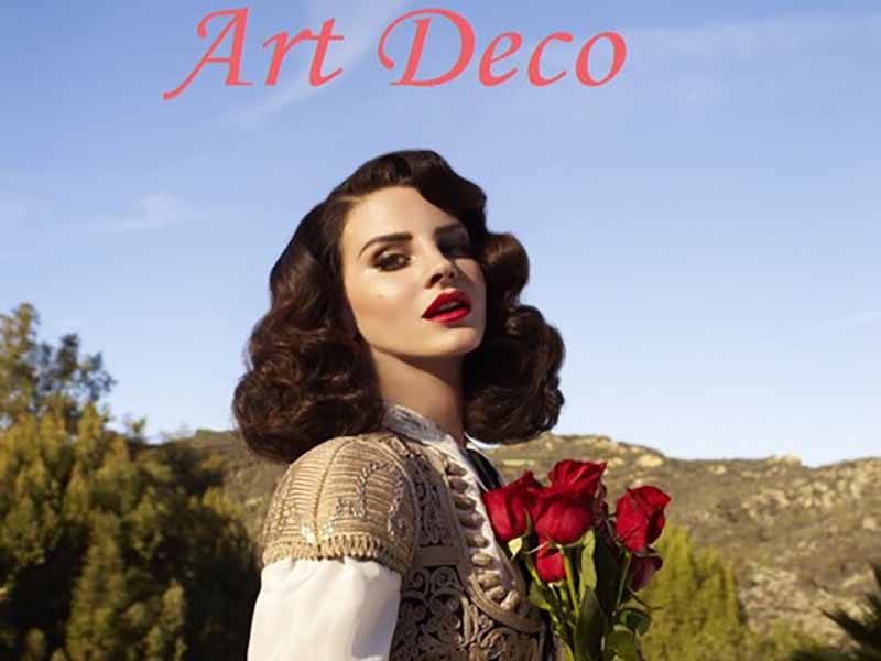 دانلود آهنگ Art deco از Lana Del Rey با متن و ترجمه