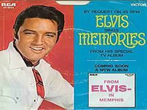 دانلود آهنگ Memories از Elvis Presley با متن و ترجمه