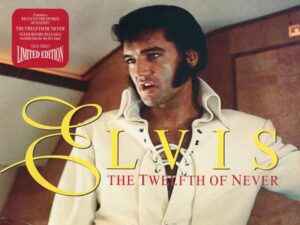 دانلود آهنگ The Twelfth Of Never از Elvis Presley با متن و ترجمه