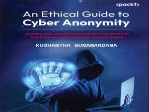 دانلود کتاب راهنمای اخلاقی برای گمنامی سایبری