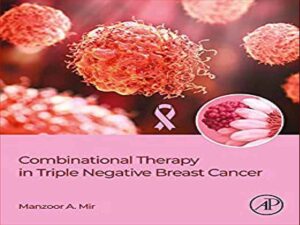 دانلود کتاب درمان ترکیبی در سرطان سینه سه گانه منفی