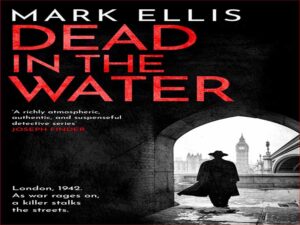 دانلود رمان انگلیسی “مرده در آب”