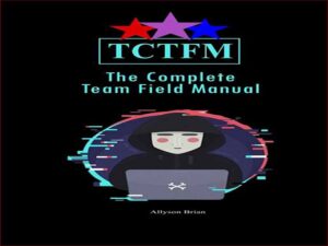دانلود دفترچه راهنمای کامل تیم آزمون نفوذ – TCTFM