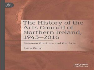دانلود کتاب تاریخچه شورای هنر ایرلند شمالی، 1943-2016