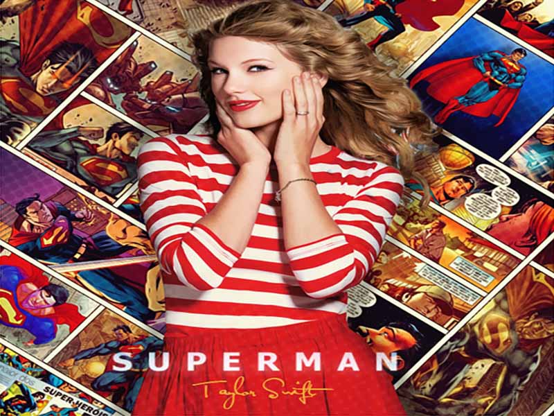دانلود آهنگ Superman از Taylor Swift با متن و ترجمه