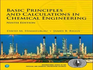 دانلود کتاب اصول و محاسبات پایه در مهندسی شیمی