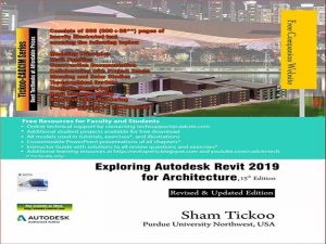 دانلود کتاب گشتی در Autodesk Revit 2019 برای معماری (نسخه پانزدهم) – فن آوری های CADCIM