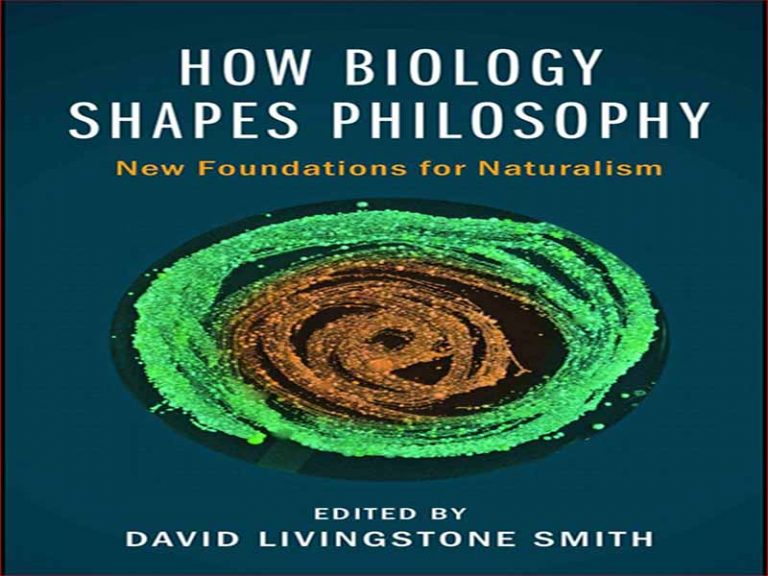 دانلود کتاب چگونه زیست شناسی فلسفه را شکل می دهد