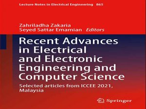 دانلود کتاب پیشرفت های اخیر در مهندسی برق و الکترونیک و علوم کامپیوتر