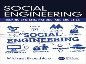 دانلود کتاب مهندسی اجتماعی – هک کردن سیستم ها، ملت ها و جوامع