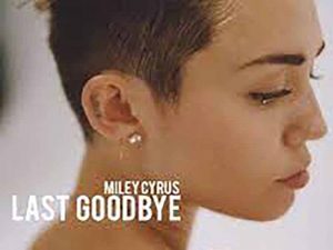 دانلود آهنگ last goodbye از Miley Cyrus با متن و ترجمه