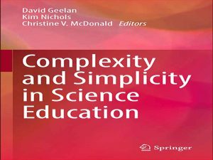 دانلود کتاب پیچیدگی و سادگی در آموزش علوم