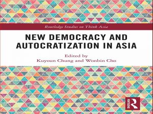 دانلود کتاب دموکراسی نوین و خودکامگی در آسیا