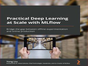 دانلود کتاب یادگیری عمیق عملی در مقیاس با MLflow
