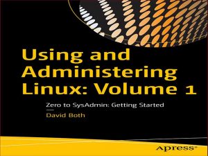 دانلود کتاب استفاده و مدیریت لینوکس: جلد 1 – شروع کار