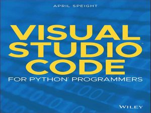 دانلود کتاب Visual Studio® Code برای برنامه نویسان پایتون