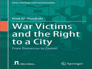 دانلود کتاب قربانیان جنگ و حقوق شهر