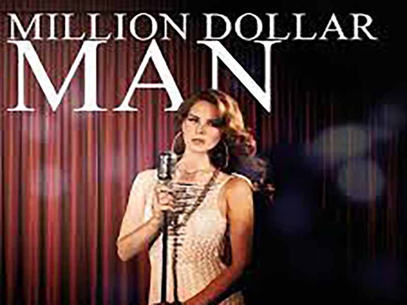 دانلود آهنگ Million Dollar Baby از Lana Del Rey با متن و ترجمه