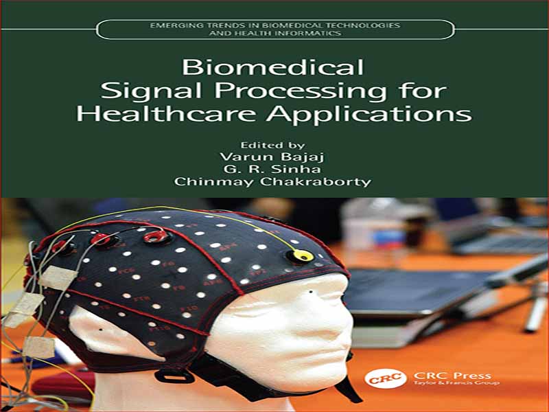 دانلود کتاب پردازش سیگنال زیست پزشکی برای کاربردهای مراقبت های بهداشتی