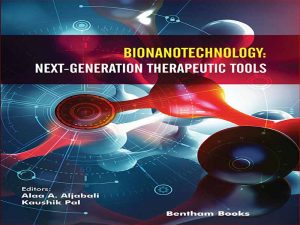 دانلود کتاب بیونانوتکنولوژی: ابزارهای درمانی نسل بعدی
