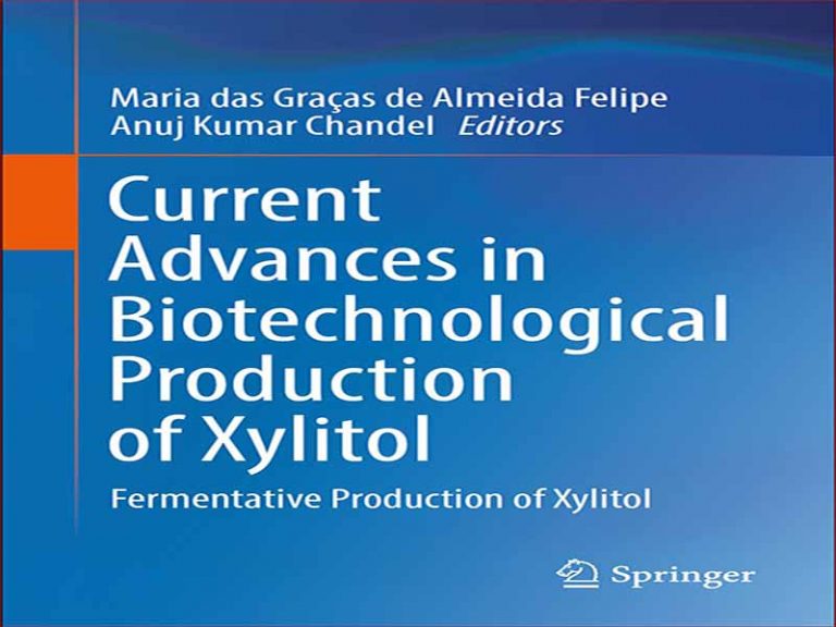 دانلود کتاب پیشرفت های فعلی در تولید بیوتکنولوژیک زایلیتول