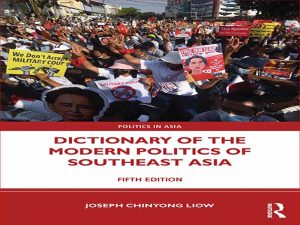 دانلود کتاب فرهنگ لغت سیاست مدرن آسیای جنوب شرقی